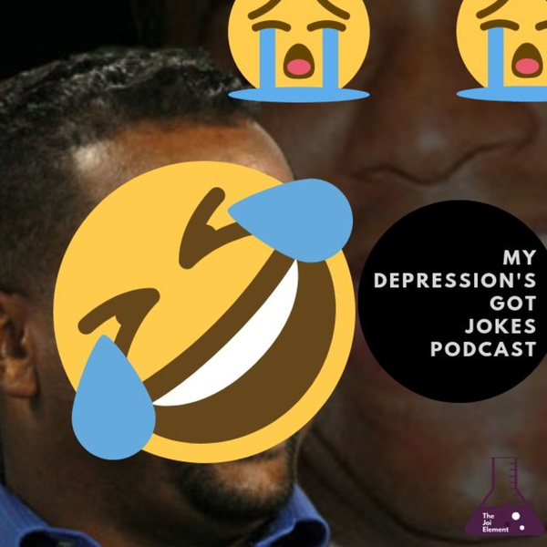 Artwork for My Depression's Got Jokes