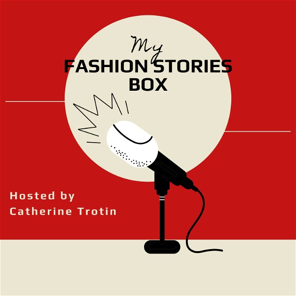 Artwork for My Fashion Stories Box Podcast