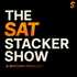 The Sat Stacker Show | A Bitcoin Podcast