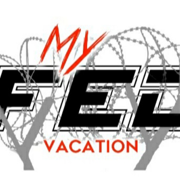 Artwork for My FED VACATION