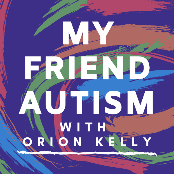 Artwork for My Friend Autism