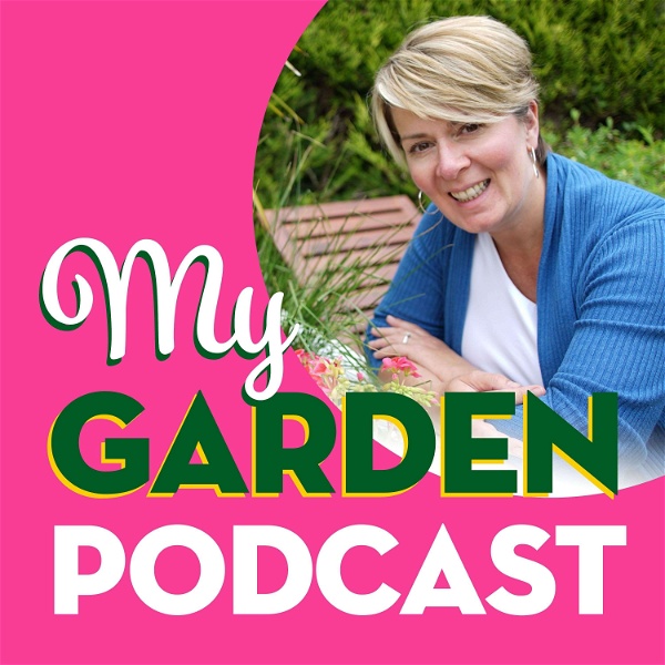 Artwork for My Garden Podcast
