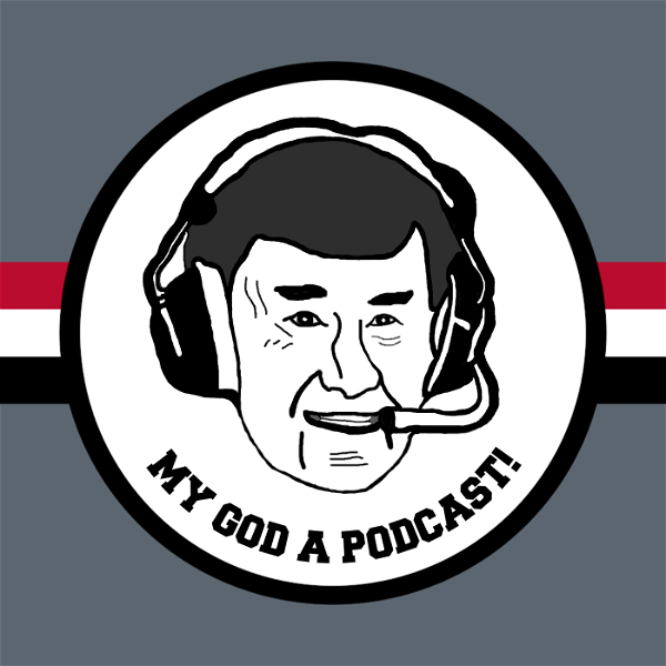 Artwork for My God a Podcast! A podcast for Georgia Bulldogs