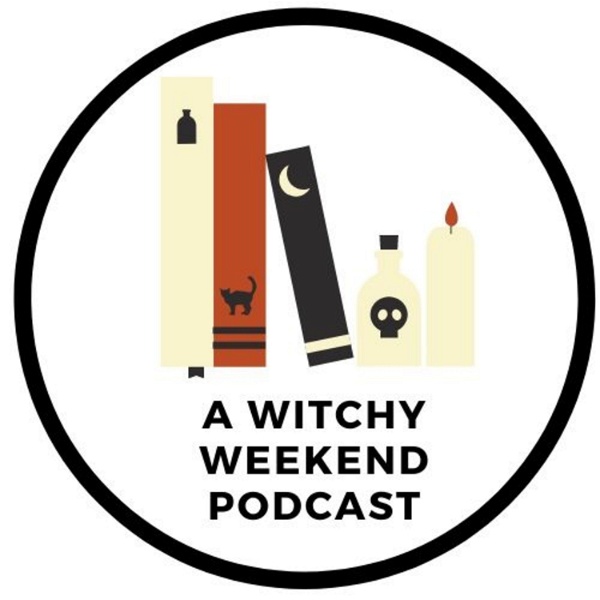 Artwork for A Witchy Weekend Podcast