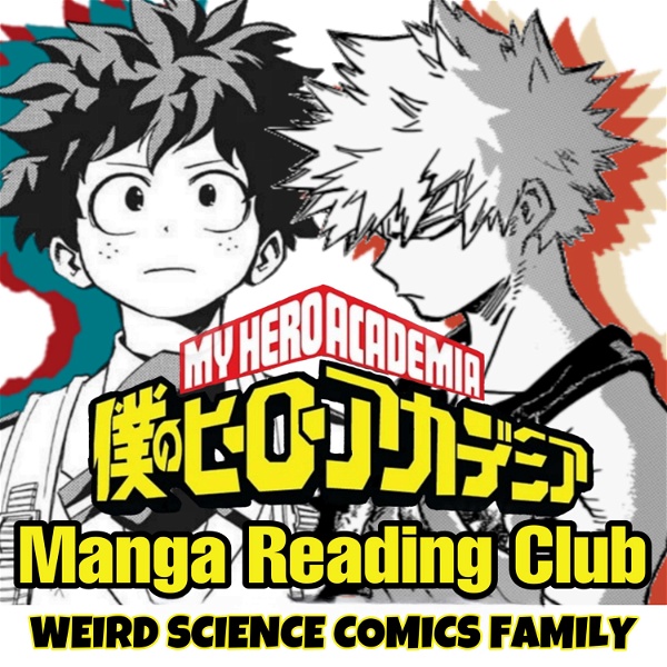 Artwork for My Hero Academia Manga Reading Club / Weird Science Manga