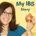 My IBS Story