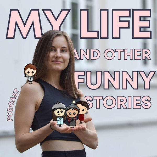 Artwork for Learn English with: My Life and Other Funny Stories