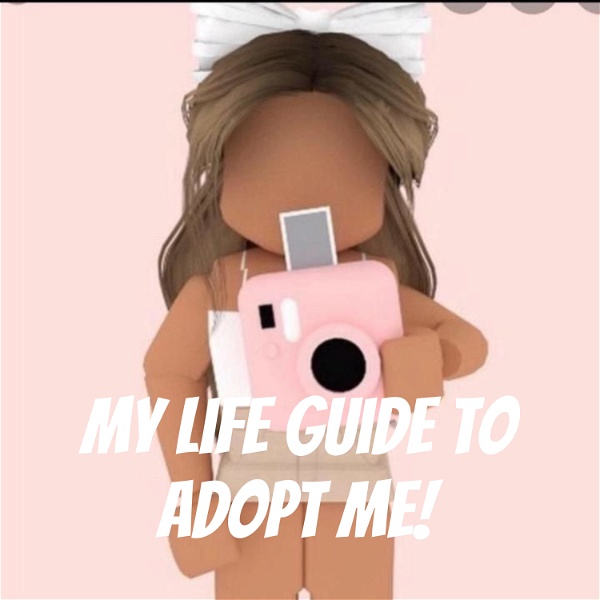 Artwork for My life guide to adopt me!