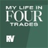 My Life in 4 Trades