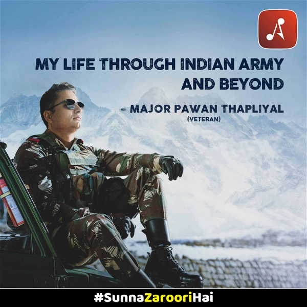 Artwork for My Life Through Indian Army and Beyond : Major Pawan Thapliyal : Real Incidents