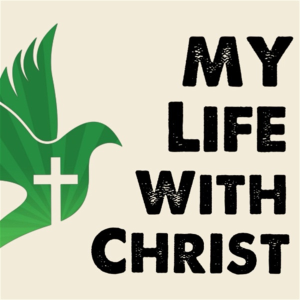 Artwork for MY LIFE WITH CHRIST