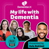 My life with dementia | A Dementia UK podcast