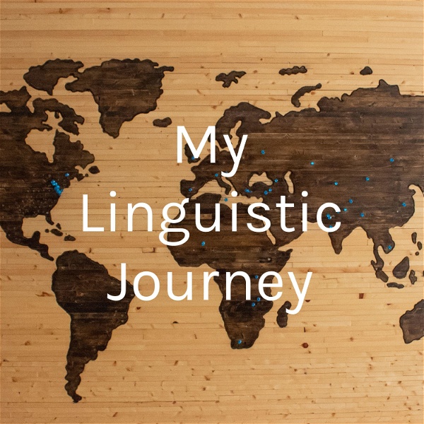 Artwork for My Linguistic Journey