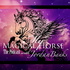 My Magical Horse ~ The Podcast