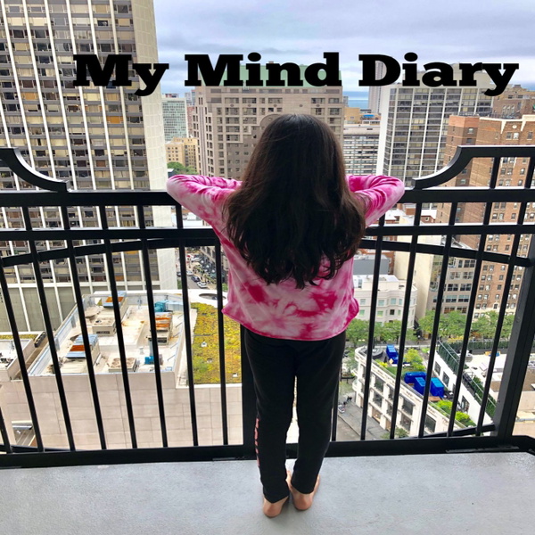 Artwork for My Mind Diary By: Haniya