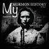 My Mormon History Podcast