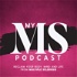 My MS Podcast
