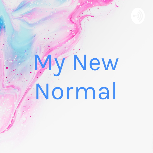 Artwork for My New Normal
