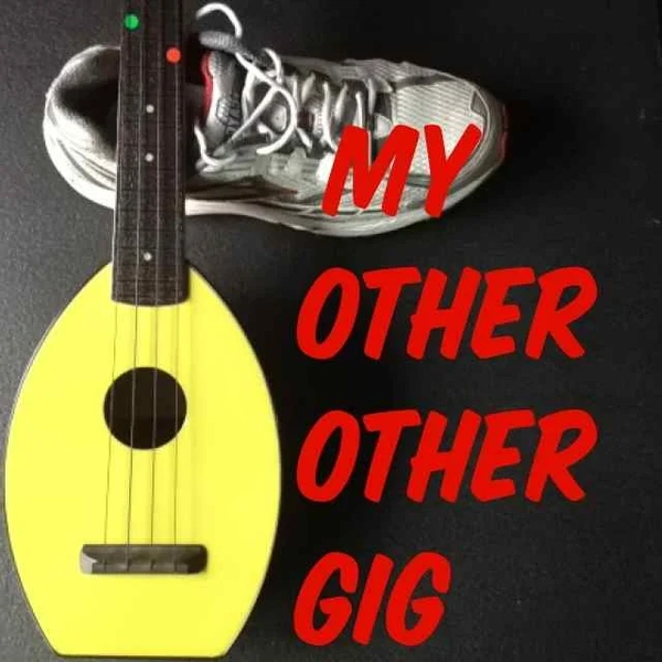 Artwork for My Other Other Gig