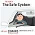 My Role in The Safe System