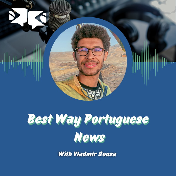 Artwork for Best Way Portuguese News Podcast