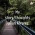 My story/thoughts Julian Alvarez