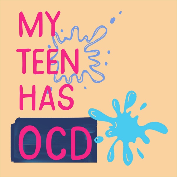 Artwork for My Teen Has OCD