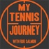 My Tennis Journey