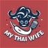 My Thai Wife