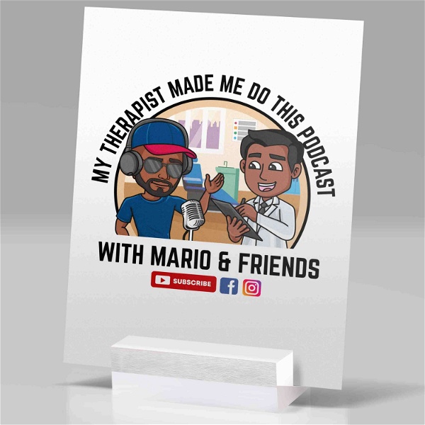 Artwork for My Therapist Made Me Do This Podcast: With Mario & Friends