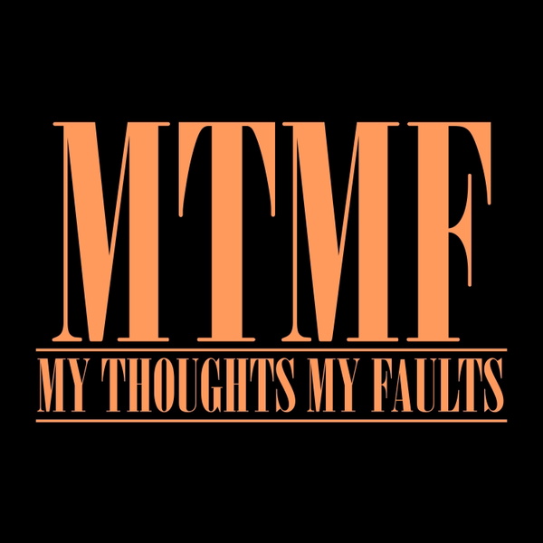 Artwork for My Thoughts My Faults