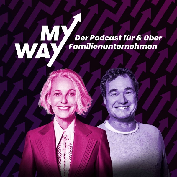 Artwork for My Way: Der Podcast für & über Familienunternehmen