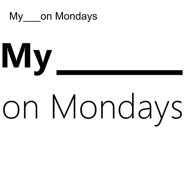 Artwork for My___on Mondays