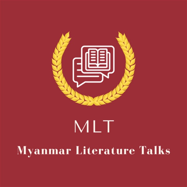 Artwork for Myanmar Literature Talks