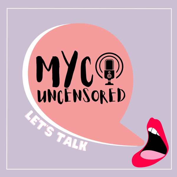 Artwork for MYC Uncensored