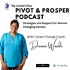PIVOT and PROSPER Strategies and Support for Women Changing Careers