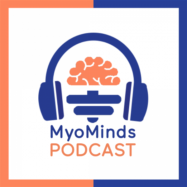 Artwork for MyoMinds Podcast