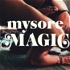 Mysore Magic Podcast