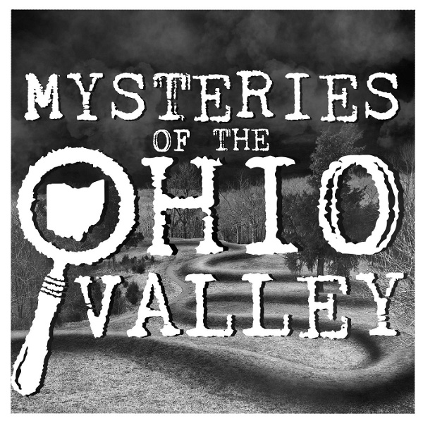 Artwork for Mysteries of The Ohio Valley