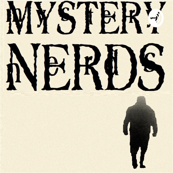 Artwork for Mystery Nerds Podcast