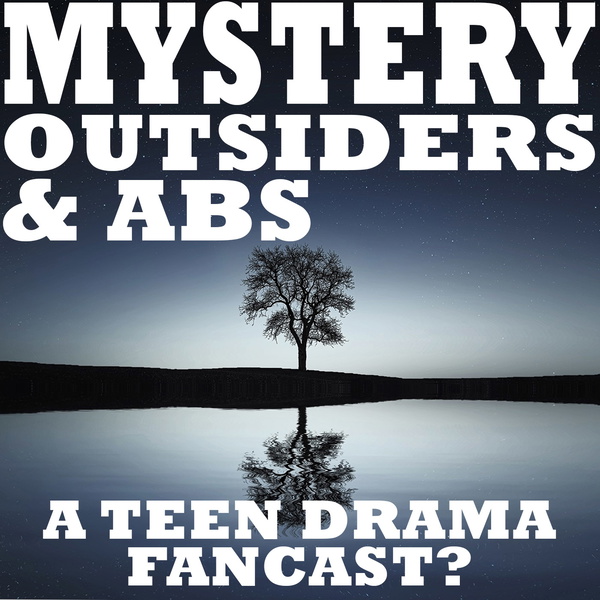 Artwork for Mystery, Outsiders, and Abs