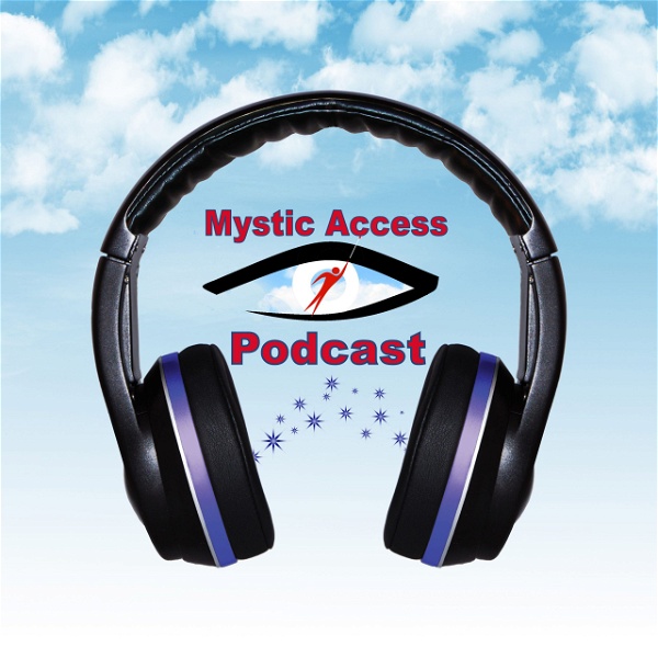 Artwork for Mystic Access Podcast