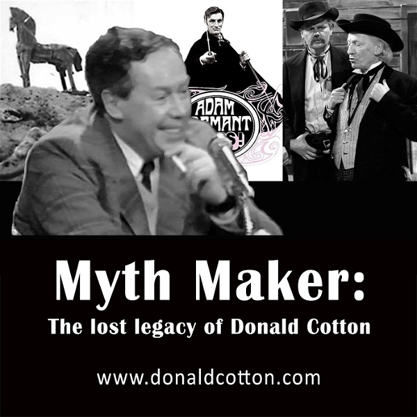 Artwork for Myth Maker: The Lost Legacy of Donald Cotton