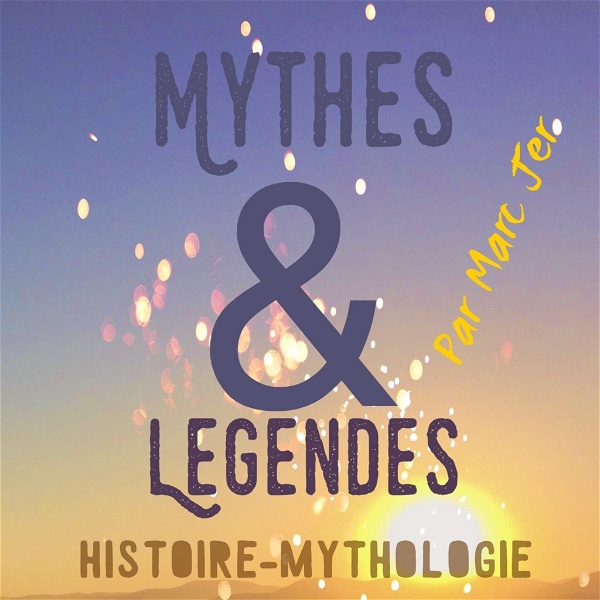 Artwork for Mythes, légendes et histoire