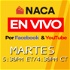 NACA EN VIVO Podcast en Español