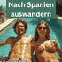 Nach Spanien auswandern