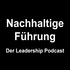 Nachhaltige Führung - Der Leadership Podcast mit Niels Brabandt / NB Networks