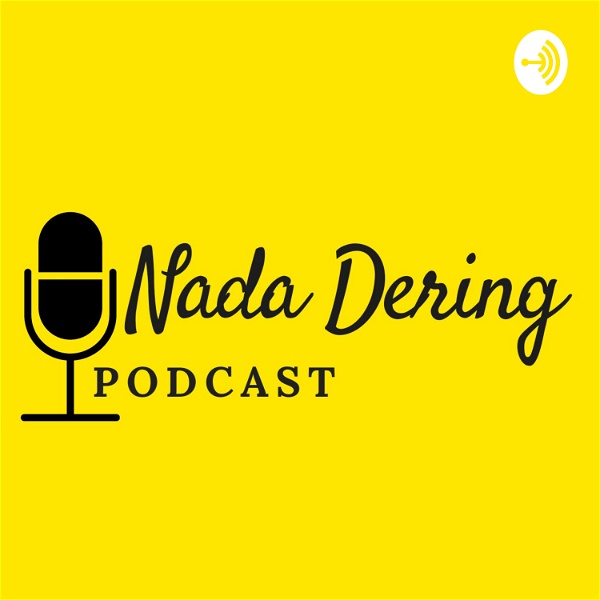 Artwork for Nada Dering Podcast