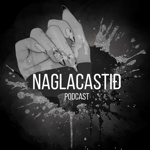 Artwork for Naglacastið's Podcast