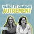 Naître et grandir autrement
